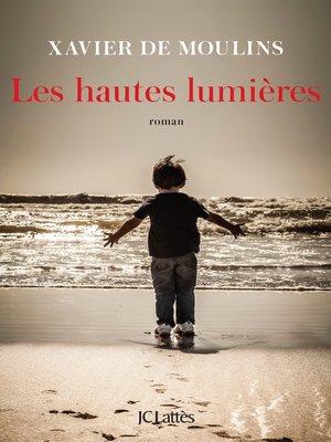 cover image of Les hautes lumières